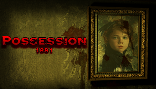 Possession 1881 – Preview