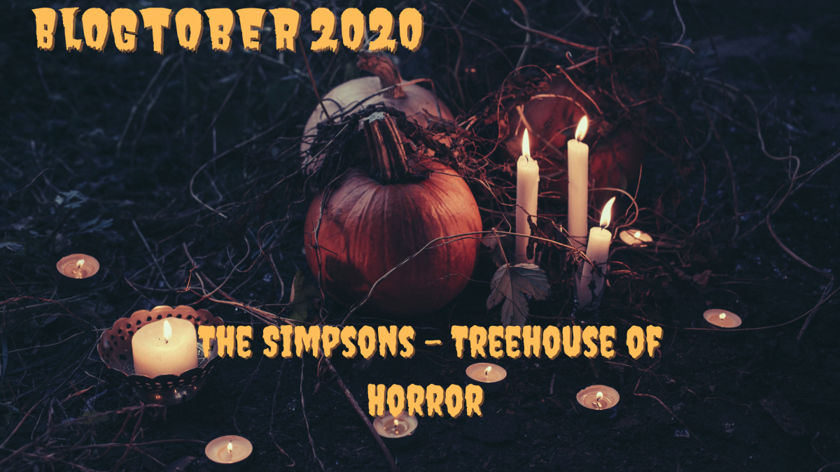 Blogtober 2020 – The Simpsons Treehouse of Horror